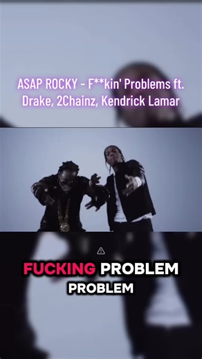 ASAP ROCKY - F**kin' Problems ft. Drake, 2Chainz, Kendrick Lamar #music #drake #kendricklamar #song #throwbacksongs