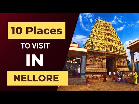 Top 10 places to visit in Nellore | Nellore tourist places | Best places to visit in Nellore |