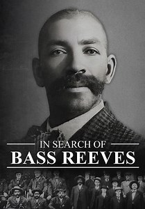 In Search of Bass Reeves (2024)