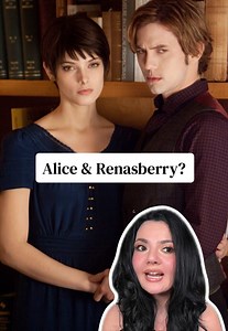 Alice Cullen and Renesmee: Why Alice Sides with Edward in Twilight