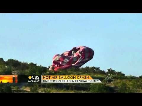 Hot air balloon accident kills tourist in Turkey