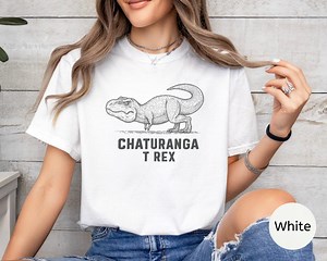 Chaturanga T-rex Yoga Shirt, Funny Dinosaur Yoga Tee, Comfort Colors® Shirt, Funny Yoga Sweatshirt, Sarcastic Workout Shirt, Fun Yoga Gift - Etsy