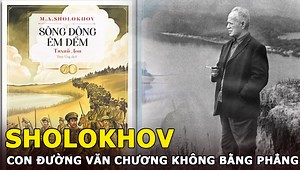 Sholokhov tên đầy đủ là Mikhail Aleksandrovich Sholokhov, sinh vào ngày 11 tháng 5 tại Kamenskaya, mất năm 1984. Ông từng theo học phổ thông ở Moskva nhưng lại bị gián đoạn vì Nội chiến Nga nên sau đó ông đầu quân cho quân đội khi chỉ mới mười ba tuổi. Sholokhov bắt đầu sáng tác khi còn khá trẻ, ông cho ra đời tác phẩm đầu tiên là truyện ngắn Cái bớt vào năm mười chín tuổi. Năm 1922, sau khi nội chiến kết thúc thì nhà văn chuyển về thủ đô Moskva với mong muốn trở thành một nhà báo. Xem thêm tại 
