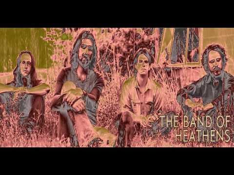 The Band of Heathens - You're Gonna Miss Me