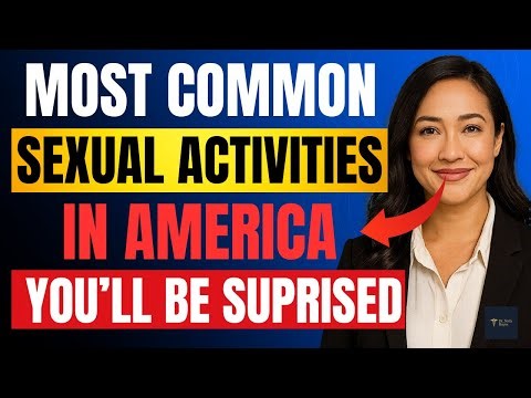 UROLOGIST Reveals the Most Common Sexual Activities in America (You’ll Be Surprised)