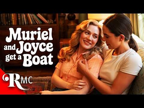 Muriel and Joyce Get A Boat | Full Length Lesbian Romance Drama | Romance Movie Central
