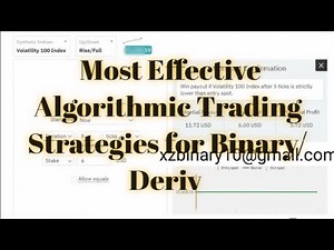 Most Effective Algorithmic Trading Strategies for Binary/Deriv with a 5 Tick Duration