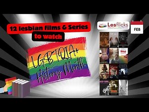 12 Lesbian Movies to Watch This LGBTQ+ History Month on Lesflicks | Lesbian Films