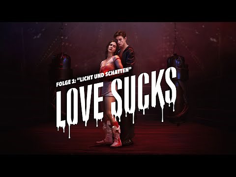Love Sucks – Dramaserie | Folge 1 #neoriginal
