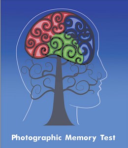Do You Have a Photographic Memory? Take the Photographic or Eidetic Memory Test