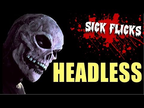 Headless: One of the Most Brutal Slasher Films You've Never Seen