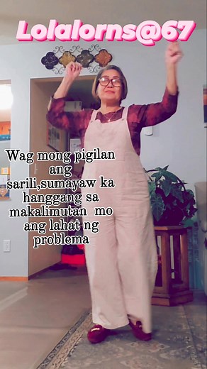 sumayaw kalimutan ang problema #behappyalways #dancefloor #choreography #dancevibes | Lorna Selvio Denis