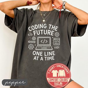 Comfort Colors® Coding the Future T-shirt, Teacher Tshirt Gift, Programmer Sweatshirt, Coding Tee, Computer Science Shirt, Binary Code - Etsy