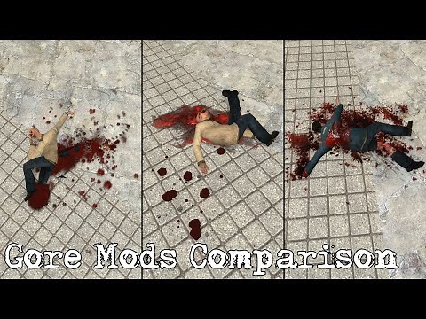 Comparing Gore Mods in GMOD