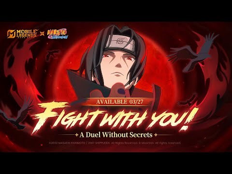 Fight with you! A Duel Without Secrets | MLBB × NARUTO | Mobile Legends: Bang Bang
