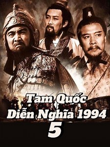 Tam Quốc Diễn Nghĩa 1994 - Tập 5 Vietsub: Lữ Bố, Đổng Trác, Tào Tháo