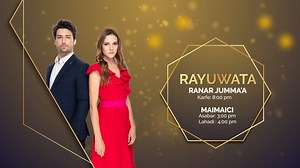 Shirin Rayuwata zango na 10 Kashi na 9 zai zo muku a yau Juma'a da misalin karfe 8:00 Na dare. #AREWA24 #Takuce #RAYUWATA | AREWA24