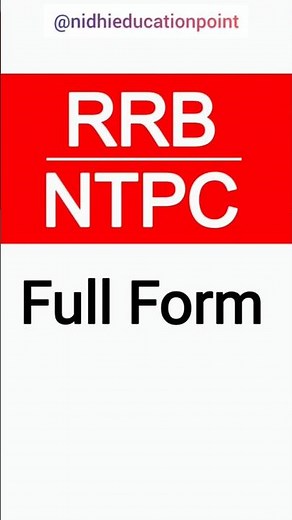 RRB NTPC Full Form | RRB NTPC का पूरा नाम | Railway NTPC Full Form Explained