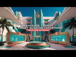 Miami-Dade County Building Department: Permits, Codes, and Res...
