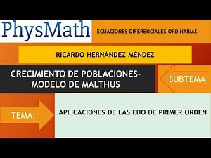 CRECIMIENTO DE POBLACIONES- MODELO DE MALTHUS