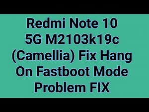 Fix Redmi Note 10 5G Stuck in Fastboot Mode - Easy Steps