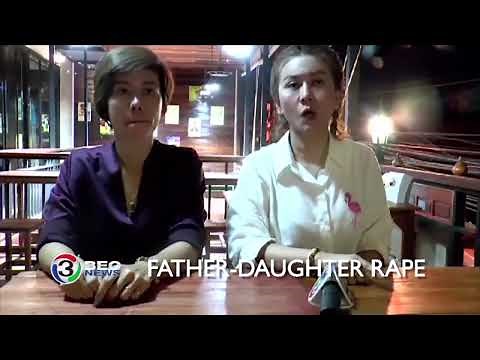 FATHER-DAUGHTER RAPE | Ch3Thailand