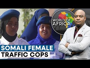 Somalia: Women patrolling streets of Mogadishu | World Of Africa