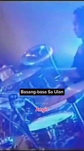 Basang-basa Sa Ulan - Aegis #viralreelsfacebook #friends #followersシ゚ #basangbasasaulan #aegis | Rod Elmo Tangalin