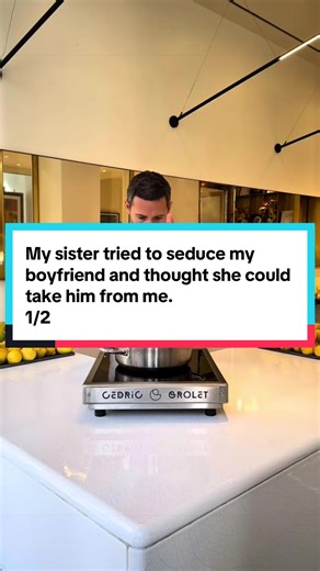 Sister's Seduction Attempt on Boyfriend | Story 1/2