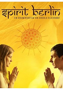 Spirit Berlin - Stream: Jetzt Film online anschauen