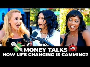 Money Talks 💸 How Life Changing is Camming?