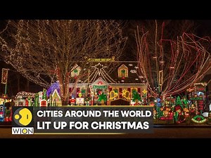 WATCH: Cities around the world decked up in Christmas lights | English News | WION