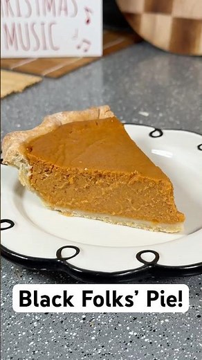 Black Folks’ Sweet Potato Pie Recipe | Classic Soul Food Holiday Dessert