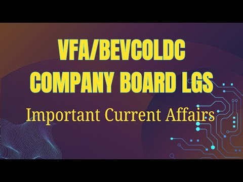 PSC Current Affairs Class|VFA Current Affairs|BevCo LDC |COMBANY BOARD lgs Current Affairs