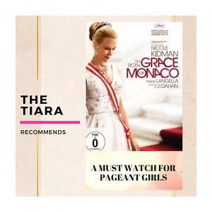 A Must Watch Movie for Pageant Girls : Grace of Monaco #grace...