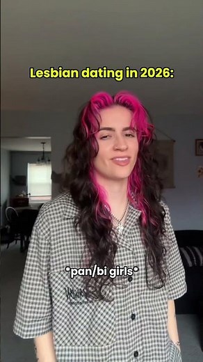 Lesbian dating in 2026🥲🌈