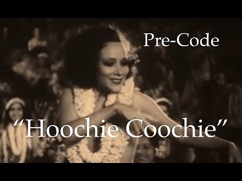 "Hoochie Coochie"