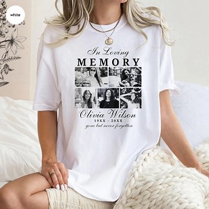 Personalized in Loving Memory T-shirt, Custom Memorial Photo Shirt, Rememberence Gift, Loss of Loved One, Condolence Gift, Symathy Shirt - Etsy