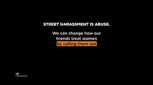 Street harassment is abuse. We can call out our friends when they make offensive or abusive comments. Get information and support at https://enough.campaign.gov.uk/ | Devon & Cornwall Police