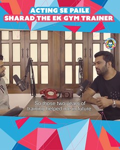 11K views · 309 reactions | Acting Se Paile Sharad The Ek Gym Trainer #manieshpaul #sharadkelkar #podcast | Maniesh Paul | Facebook