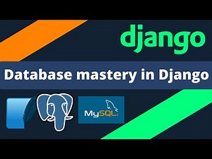 Database Integration Mastery in Django