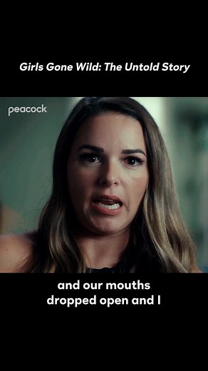 Not all stories are told willingly 📹 #GirlsGoneWild: The Untold Story Is streaming now on Peacock. | Peacock TV