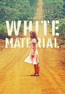 White Material - movie: watch stream online