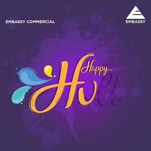 Let the colours of Holi drench your homes and lives with much joy! Embassy wishes you all a happy Holi! #EmbassyGroup | Embassy TechVillage