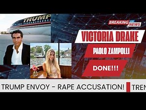 She Was Drugged, Raped, and Got Him on Tape. Paolo Zampolli -The Investigation Is Still Open.