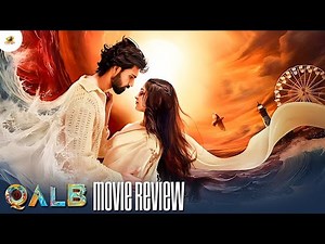 Qalb Malayalam Movie Review | Ranjith Sajeev | Neha Nazneen | Siddique | Lena