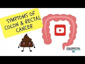 SYMPTOMS OF RECTAL CANCER Part 2: Don't ignore them!