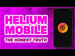 Helium MOBILE. IOT. HNT ... The Honest Truth.