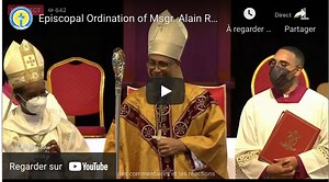 Ordination episcopale de Mgr Alain Ransay - Diocèse de Cayenne