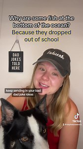 Why are some fish at the bottom of the ocean? #KayleesDailyJoke | Kaylee Bowers